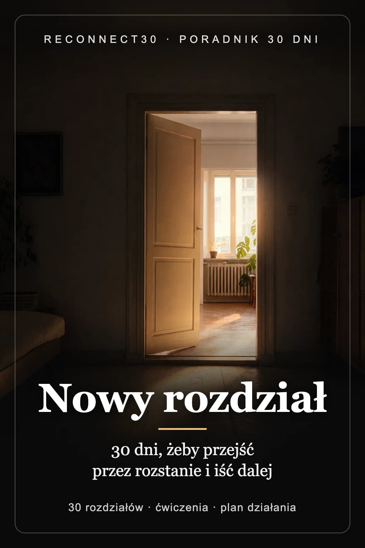 Okładka e-booka „Nowy rozdział” – 30 dni, żeby przejść przez rozstanie i iść dalej